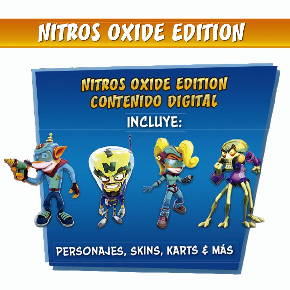 Crash Team Racing Nitro Fueled PS4 PAL ESP - Nuevo - Edición Nitros Oxide Crash Team Racing Nitro Fueled PS4 PAL ESP - Nuevo - Edición Nitros Oxide